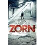 Zorn: Thriller von John Sandford