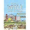 La ville au fil du temps
