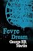 Fevre Dream (Paperback)