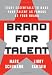 Brand for Talent