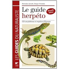 Le guide herp�to : 228 amphibiens et reptiles d'Europe