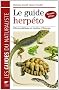 Le guide herp�to : 228 amphibiens et reptiles d'Europe