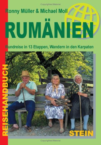 City Travel Guides Discounted  Bücher : Rumänien: Bukarest, Walachei, Transsilvanien, Moldau, Dobrudja, Schwarzmeerbäder, Klosterkirchen, Wandern in den Karpaten, Kirchenburgen, Donaudelta