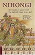Nihongi: Chronicles of Japan from the Earliest of Times to A.D. 697 (Tuttle Classics of Japanese Literature)