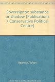 Sovereignty: substance or shadow
