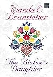 The Bishop's Daughter (Daughters of Lancaster County, Book 3)