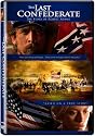 The Last Confederate: The Story of Robert Adams