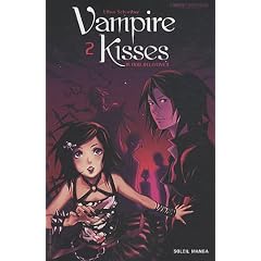 Vampire Kisses, Tome 2 :