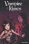 Vampire Kisses, Tome 2 :