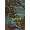 Defaced: The Visual Culture of Violence in the Late Middle Ages