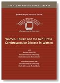 Women, Stroke and the Red Dress: Cerebrovascular Disease in Women