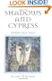 Shadows and Cypress: Southern Ghost Stories