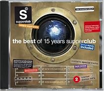 Supperclub: The Best of 15 Years