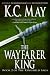 The Wayfarer King