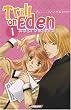 Trill on Eden, Tome 1 :