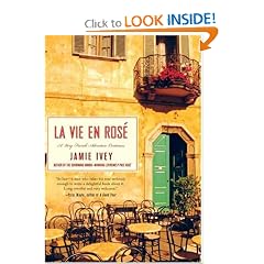 La Vie en Rose: A Very French Adventure Continues