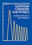 Problems and Solutions in Quantum Chemistry and Physics (Dover Books on Chemistry)