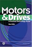 Motors and Drives: A Practical Techno...