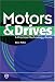 Motors and Drives: A Practical Technology Guide