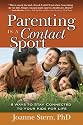 Parenting is a Contact Sport