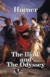 The Iliad and The Odyssey