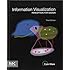 Information Visualization, Third Edition: Perception for Design (Interactive Technologies)