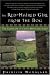 The Red-Haired Girl from the Bog: The Landscape of Celtic Myth and Spirit by Patricia Monaghan