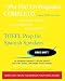 TOEFL Prep for Spanish Speakers: An Advanced Grammar Course for pre-iBT, ITP, & PBT TOEFL and English Teacher Training