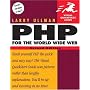 PHP for the World Wide Web: Visual Quickstart Guide (Visual QuickStart Guides)
