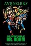Avengers: The Private War of Dr. Doom (Avengers (Marvel Unnumbered))