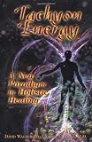 Tachyon Energy: A New Paradigm in Holistic Healing