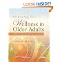 Nursing for Wellness in Older Adults