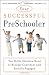 Your Successful Preschooler: Ten Skills Children Need to Become Confident and Socially Engaged (Harvard Health Publications)