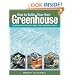 How to Build Your Own Greenhouse