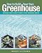 How to Build Your Own Greenhouse by Roger Marshall