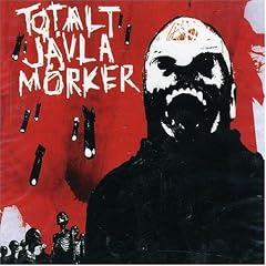 Totalt Javla Morker