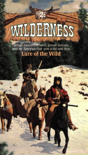 Lure of the Wild (Wilderness #2)