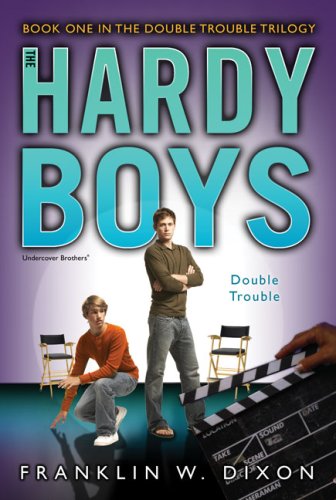 Double Trouble: Book One in the Double Danger Trilogy (Hardy Boys, Undercover Brothers)