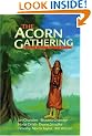 The Acorn Gathering: Writers Uniting Against Cancer
