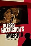 Alfred Hitchcock's America