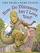 How Do Dinosaurs Say I Love You?