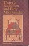 T'Ien-T'Ai Buddhism and Early Madhyamika