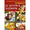 Cuisine � la plancha - Recettes d'Or