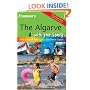 Frommer's the Algarve with Your Family (Frommers With Kids)