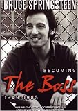 Bruce Springsteen: Becoming The Boss 1949-1985