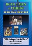 Boys 2 Men 4 Christ Fatherless Mentor Ministry Curriculum Resource DVD