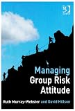 Managing Group Risk Attitude: 0