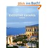 Executive Escapes Weekend (Photographs) (Photographs) (Executive Escapes)