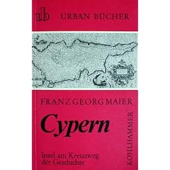 Cypern. Insel am Kreuzweg der Geschichte