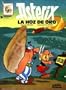 Asterix: La Hoz de Oro (Spanish edition of Asterix and the Golden Sickle)